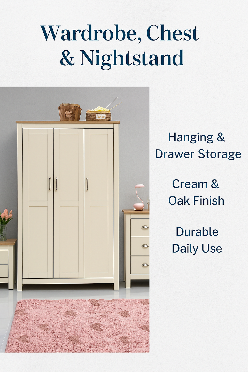 Ite 3 Piece Bedroom Set - 3 Door Wardrobe, 2+2 Chest of Drawers, 2 Drawer Bedside Table - Cream and Oak Effect